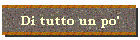 Di tutto un po'