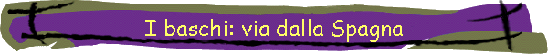 I baschi: via dalla Spagna