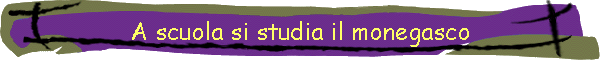 A scuola si studia il monegasco