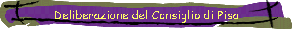 Deliberazione del Consiglio di Pisa