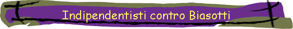 Indipendentisti contro Biasotti