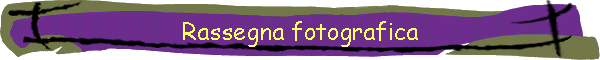 Rassegna fotografica