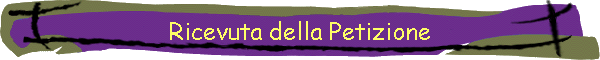 Ricevuta della Petizione