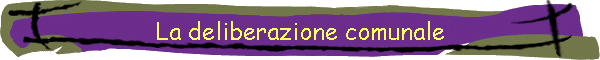 La deliberazione comunale
