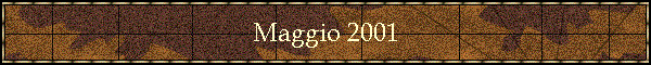 Maggio 2001