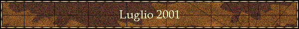 Luglio 2001