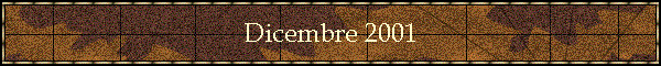 Dicembre 2001
