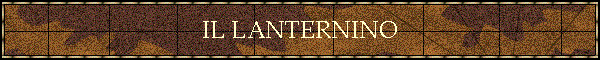 IL LANTERNINO