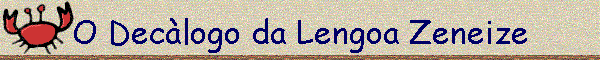 O Declogo da Lengoa Zeneize