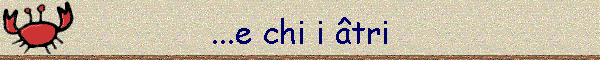 ...e chi i tri