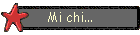 Mi chi...