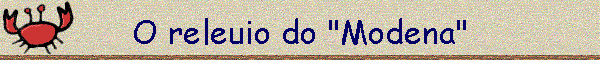 O releuio do "Modena"