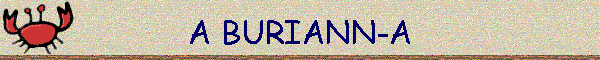 A BURIANN-A