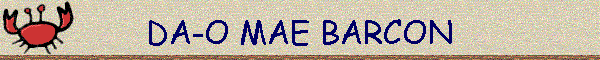 DA-O MAE BARCON