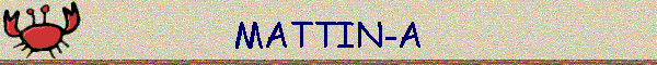 MATTIN-A