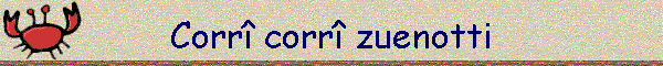 Corr corr zuenotti