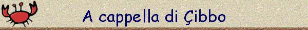A cappella di ibbo