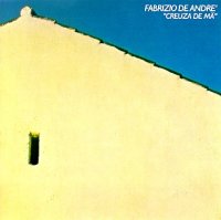 Fabrizio De André: CREUZA DE MÄ
