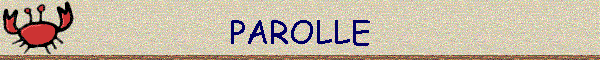PAROLLE