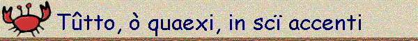 Ttto,  quaexi, in sc accenti