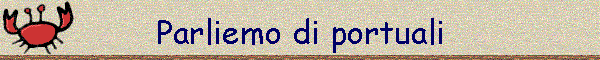 Parliemo di portuali