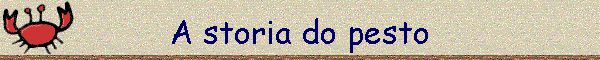 A storia do pesto