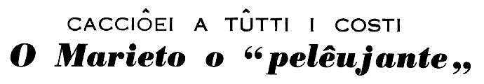 Csa a l' a pelleuia? Sciacca ch pe saveilo!